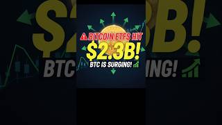 $2.3B Inflow in Bitcoin ETFs! U.S. Investors Alert! 🚀 #crypto #crypto