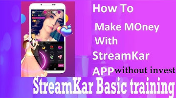 StreamKar App Intro And Salary Package | Updated (Make Money Online With StreamKar App  Part 1 )