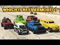 GTA 5 ONLINE : WHICH IS BEST ARMORED VEHICLE?