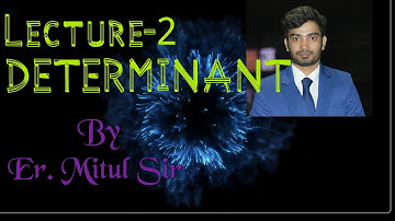 Lecture-2( Determinant)