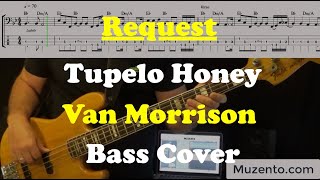 Tupelo Honey - Van Morrison - Bass Cover - Request