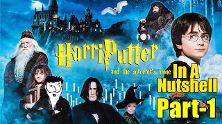 Harry Potter and the Sorcerer's Stone (Part 1) In A Nutshell | Yogi Baba