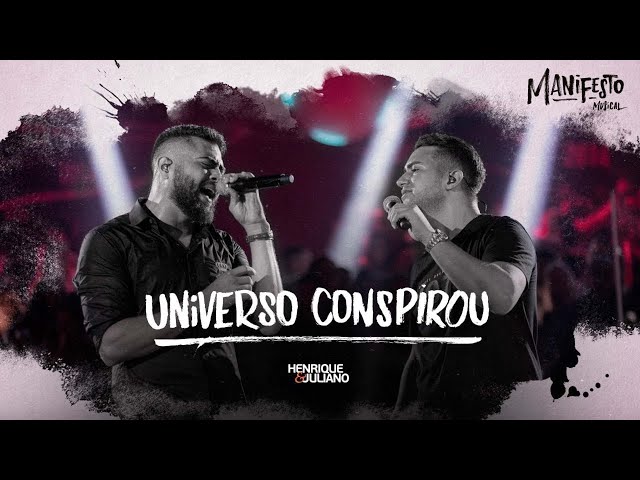 Henrique e Juliano - UNIVERSO CONSPIROU ( Letra / Lyrics ) class=