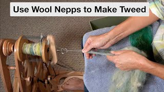 Using Wool Nepps to Make Tweed