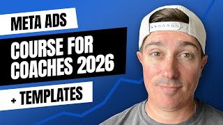 FREE Meta Ads Course For Coaches 2026 (Full Guide + Templates)