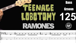 TEENAGE LOBOTOMY (Ramones) How to Play Bass Groove Cover with Score & Tab Lesson