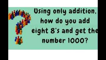 Using only addition, How can you add eight 8