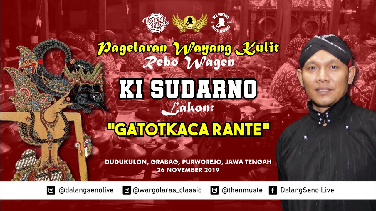 #LiveStreaming KI SENO NUGROHO - GATOTKACA RANTE