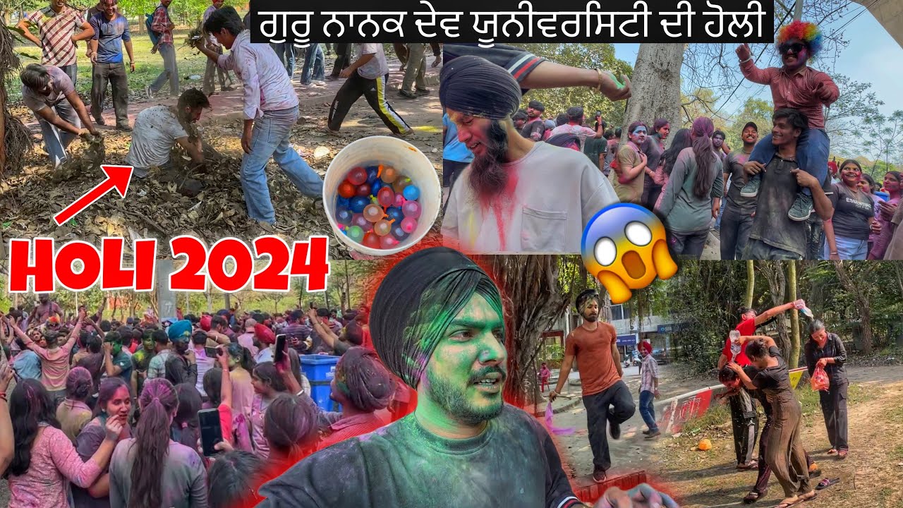 Holi Celebrations 2024 😱 Guru Nanak Dev University Di holi | Balloons Fight
