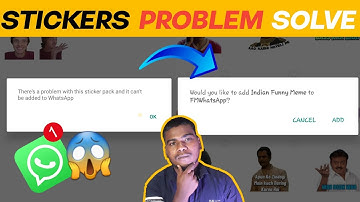 How To Solve Whatsapp Sticker Problem | How To Fix Whatsaap Sticker Problem | Sticker Problem Solve