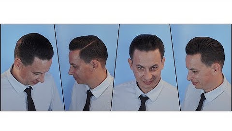 HOW TO SLICKBACK, POMPADOUR, SIDEPART / Hướng Dẫn Cắt Tóc Kiểu Slick Back , Pompadour , Side Part