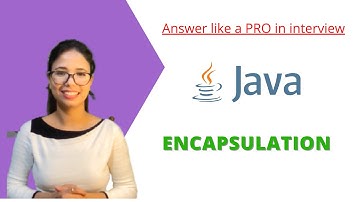 Encapsulation | OOPS Concepts | Answer like a pro in any interview