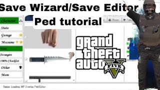 *NEW* HOW TO BRING GTA5 ONLINE SAVE-WIZARD / SAVE EDITOR PED OUTFITS - FULL TXT TUTORIAL + NEW SAVES