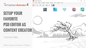 Cartoon Animator 4, Draw to Animate Tutorial - Setup Your Favorite PSD Editor as Content Creator
