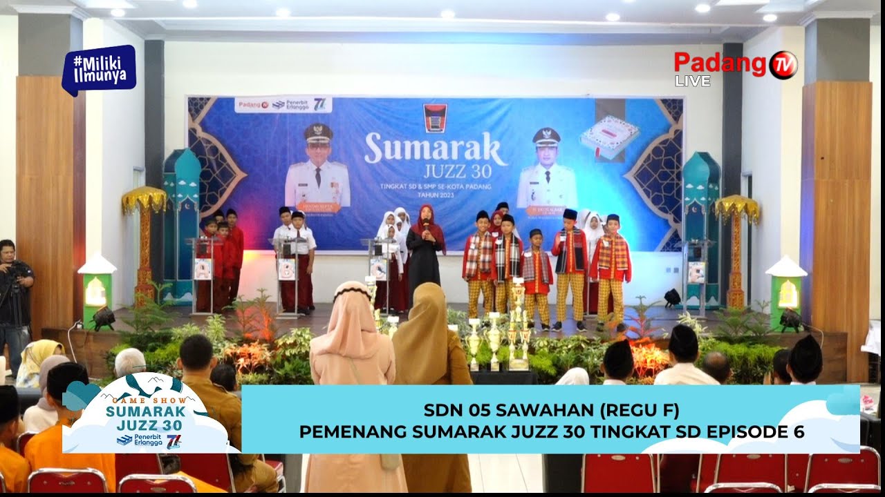 Sumarak LIVE : Sumarak Juzz 30 Tingkat Sekolah Dasar Se-Kota Padang Tahun 2023 ...