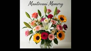 Mantovani Memories Suite 12   The Mantovani Experience