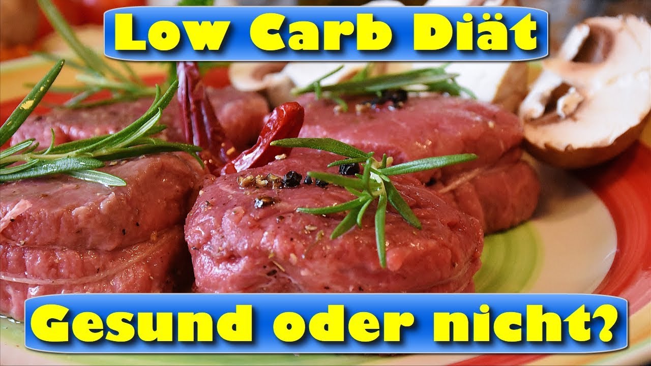 Low Carb Diät – gesund oder nicht? - YouTube