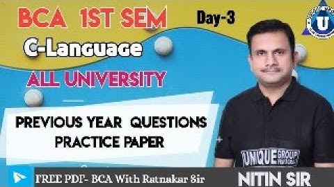 BCA 1st SEMESTER | C LANGUAGE | Previous Year Paper Solution | Paper set-2017 | Day- 03 |