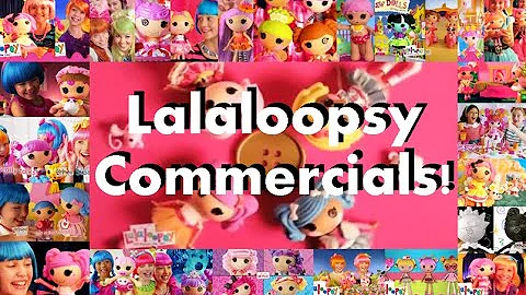 Lalaloopsy Commercial Compilation! - DayDayNews