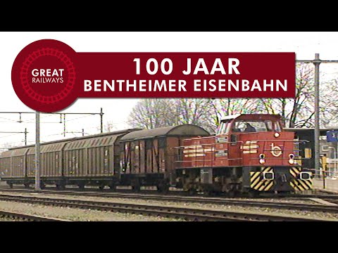 100 jaar Bentheimer Eisenbahn - Nederlands  • Great Railways