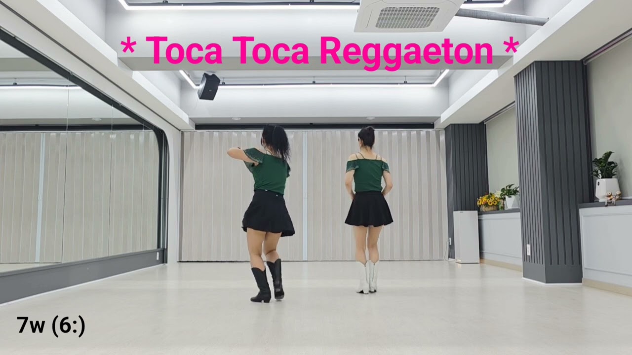 Toca Toca Reggaeton / Level: Improver  토카토카 레게톤 라인댄스