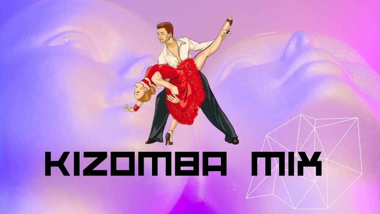 THE BEST KIZOMBA REMIXC 2023 - Urban Kiz Tarraxa Kizomba - YouTube
