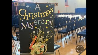2021 SHS Christmas Program - A Christmas Mystery