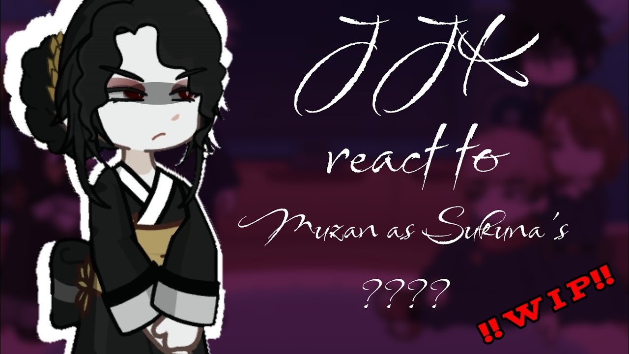 JJK react to Muzan as Sukuna's ????? ||2X||crackship||Original?(?) ||@LYNNMEI-MZ