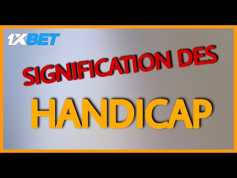 SIGNIFICATION DES HANDICAPS EN PARIS SPORTIFS