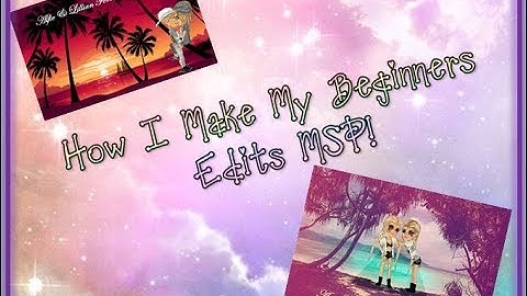 How to Make Simple Edits On MSP Using Pixlr ~ For Beginners!