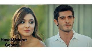 Hayat&Murat|| Geber