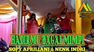Download Lagu HADIRMU BAGAI MIMPI - SOPY Jamapring  FEAT NENK INDRI BERSAMA JAMPARING ENTERTAINMENT MP3