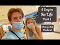 A DAY IN THE LIFE PART 1 / CHIANG MAI THAILAND