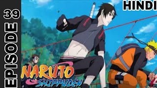 Naruto Shippuden EPISODE 39 In Hindi Dubbed  || Mission Failed