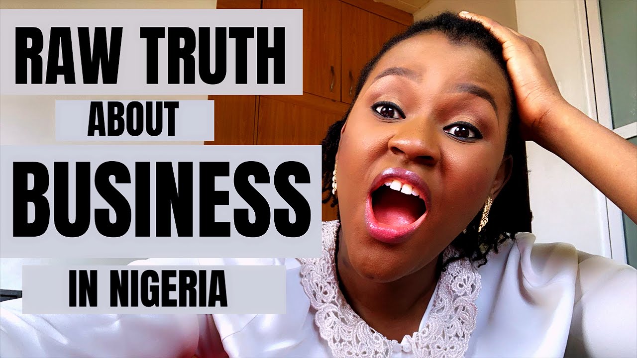 10 tips to STARTING your own SUCCESSFUL BUSINESS in Nigeria 2020 YouTube
