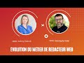 Evolution du mtier de rdacteur web avec audrey clabeck