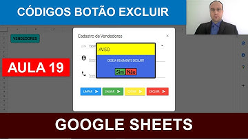 Códigos Msgbox HTML Personalizada Botão Excluir - Apps Script - Planilhas Google - Aula 19