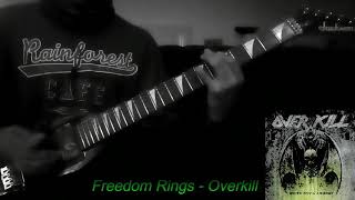 Freedom Rings - Overkill (Solo Cover)