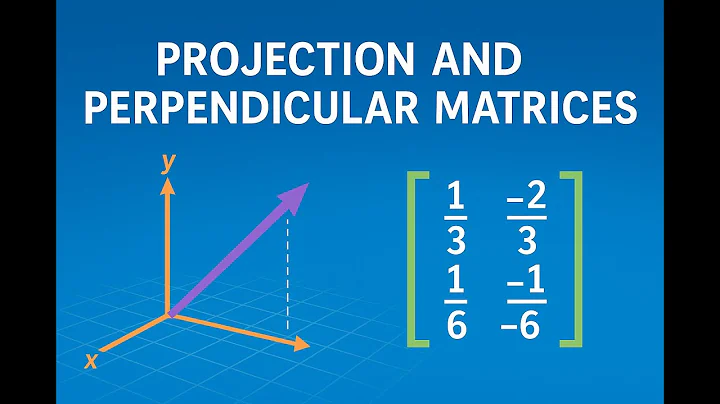 Linear Algebra - Projection and Perpendicular Projection Matrices