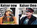 Kaiser then vs now