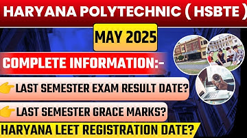 Haryana Polytechnic Semester Exam Update ll Last Semester Result Update