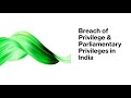 Parliamentary Privileges | UPSC Mains Questions with Answers + #Prelims MCQs | #GS 2 #Polity