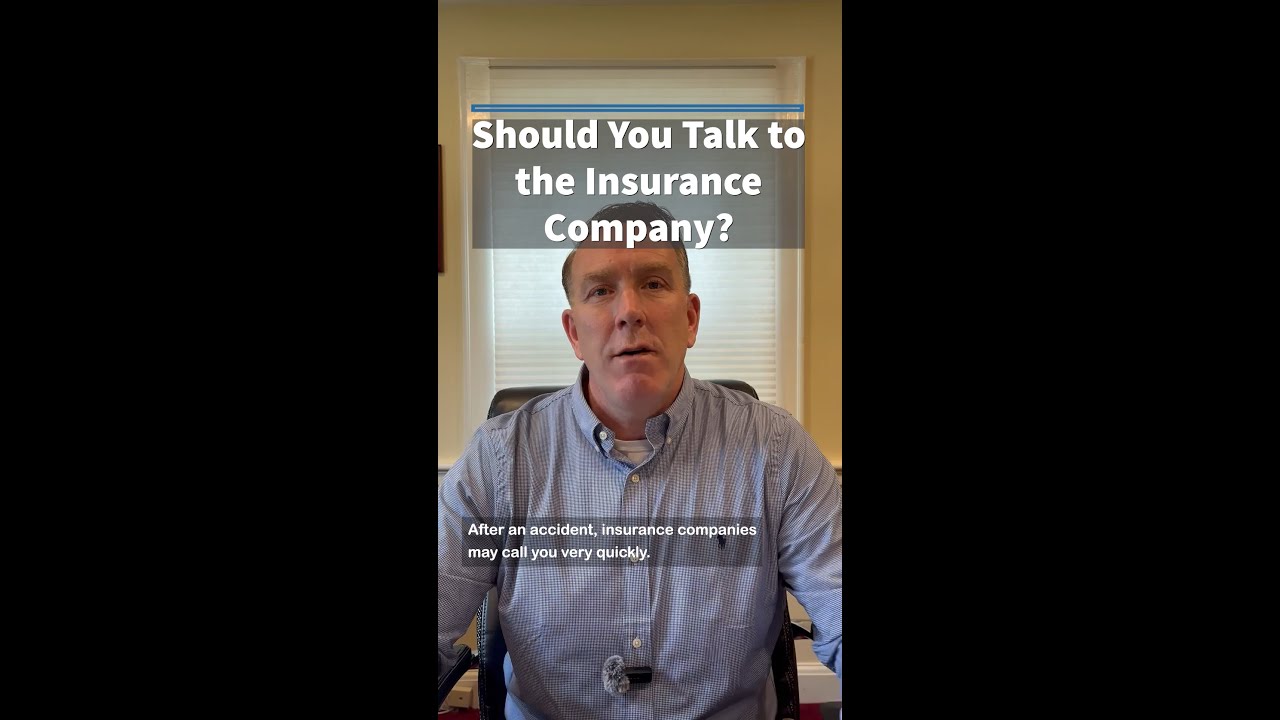 Should You Talk to the Insurance Company?