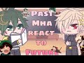 🍡||Past Mha react to Future🍡||1/2||🍡Gacha Club🍡||