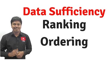 Data Sufficiency _ Ranking & Ordering Part-1
