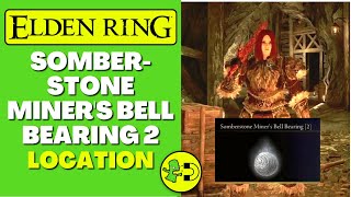 Somberstone Miner's Bell Bearing 2 Location - Altus Tunnel | Elden Ring