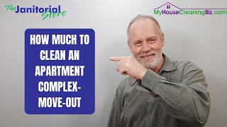 How Much To Clean An Apartment Complex Move Outs | The Janitorial Store