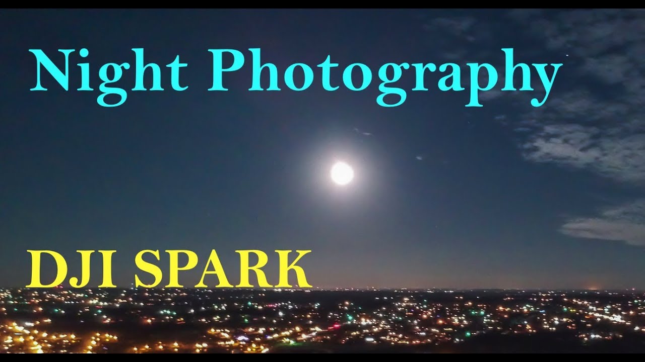 dji spark at night