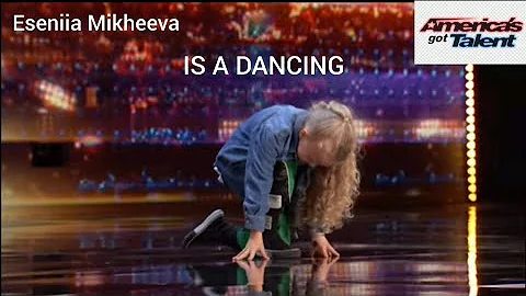 Eseniia Mikheeva is Dancing On American's Got Talent