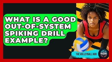 What Is A Good Out-of-system Spiking Drill Example? - The Volleyball Hub